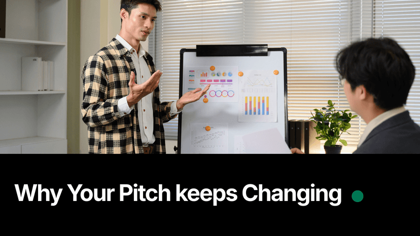 Why Your Pitch keeps Changing
